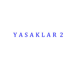 Yasaklar-2