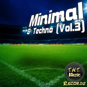 Minimal & Techno (Vol.3)