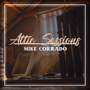 Attic Sessions (Acoustic)