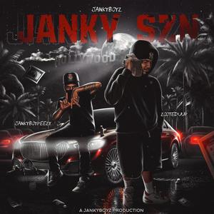 Janky SZN (Explicit)