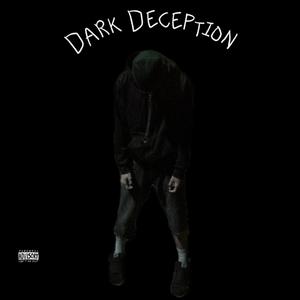 Dark Deception (Explicit)