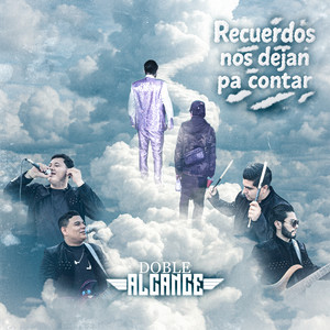 Recuerdos Nos Dejan Pa Contar