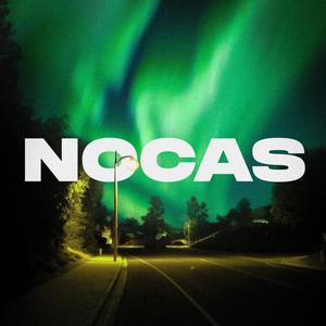 Nocas (feat. Kreja) [Explicit]