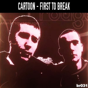 First to Break