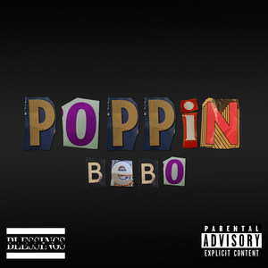 Poppin' (Explicit)