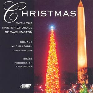 CHRISTMAS WITH THE MASTER CHORALE OF WASHINGTON