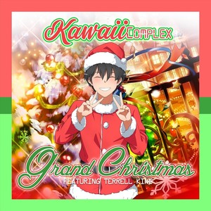 Grand Christmas(feat. Terrell King)