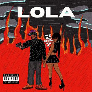 Lola (feat. DRAKITO66 & Ruedany) (Explicit)