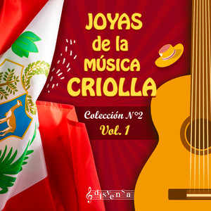 Joyas de La Música Criolla Colección N° 2, Vol.11