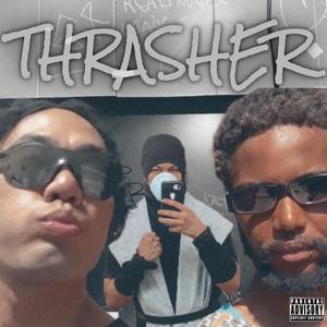 THRASHER (feat. JUIC3 L33 & ushimitsuu) [Explicit]