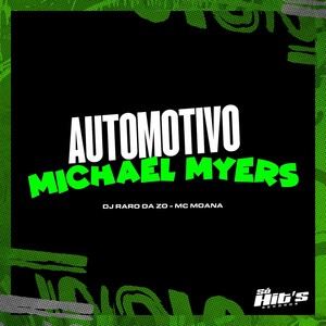 Automotivo Michael Myers (Explicit)
