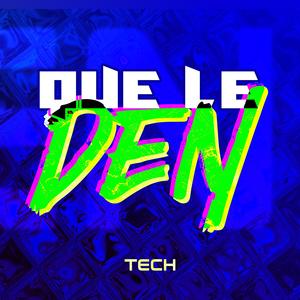 Que le den (feat. Julián Suárez & Alflow) (Tech House)