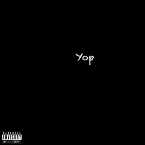 Yop (feat. Sfe ) [Explicit]