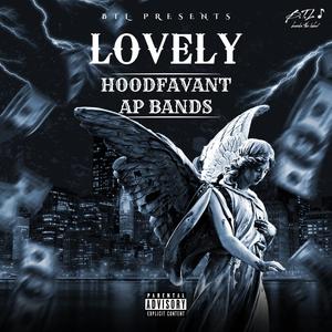 Lovely (feat. Ap Bands) [Explicit]