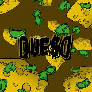 QUE$o (feat. Polvo Just Dust)