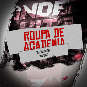 Roupa de Academia (Explicit)