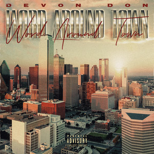 W.A.T. (Word Around Town) [Explicit]