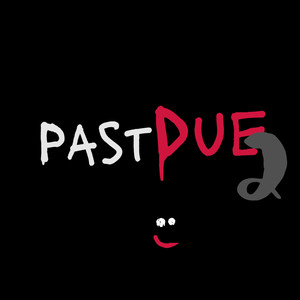 Past Due 2 (Explicit)