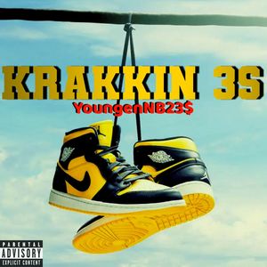 Krakkin 3s (Explicit)