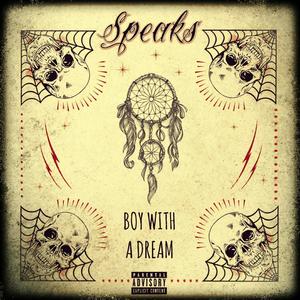 Boy With A Dream (Explicit)