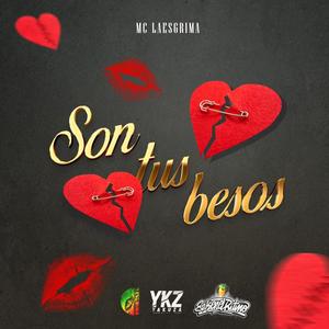 Son tus besos (Explicit)