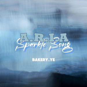 A.R.I.A Sparkle Song