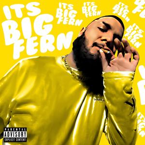 Its Big Fern (Explicit)