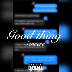Good Thing (Explicit)