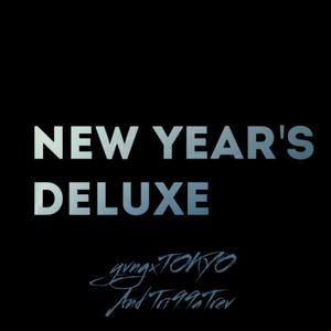 NEW YEAR'S DELUXE (Explicit)