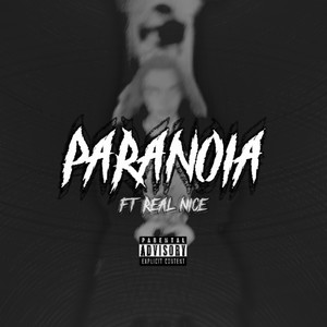 Paranoia (Explicit)