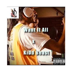 Want It All (Explicit)