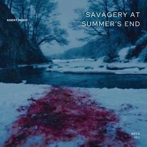 Savagery At Summer's End (Explicit)