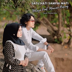 Satu Hati Sampai Mati (Explicit)