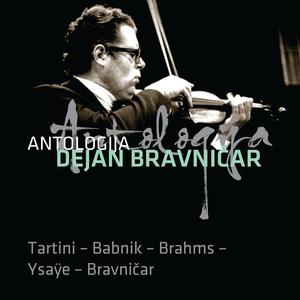 Antologija Tartini - Babnik - Brahms - Ysaye - Bravničar