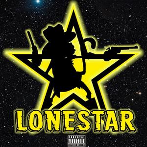 Lonestar (Explicit)