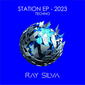 Station EP - 2023 Techno