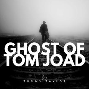 GHOST OF TOM JOAD