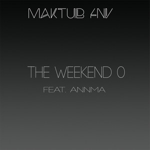 The Weekend 0