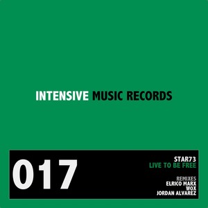 Live to Be Free (Wox. Remix)