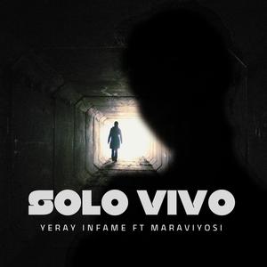 SOLO VIVO (feat. Maraviyosi) (Explicit)