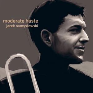 Moderate Haste