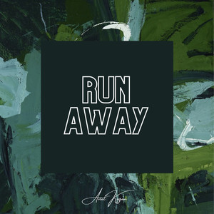 Run Away (Explicit)