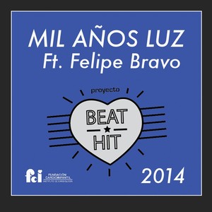 Mil Años Luz(feat. Pipe Bravo)