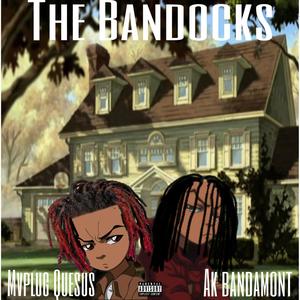 The Bandocks (Explicit)