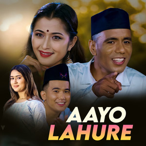 Aayo Lahure