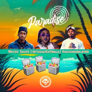 Paradise (feat. IntokaziKaTwala)