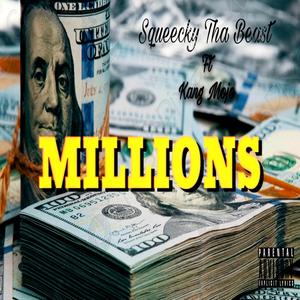 Millions (feat. Kang Mojo) [Explicit]