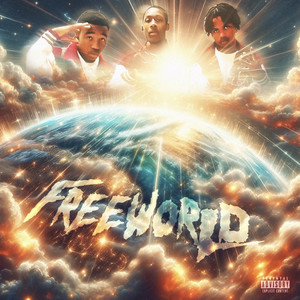 Freeworld (Explicit)