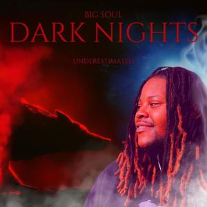 Dark Nights (Explicit)