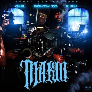 Makin' (feat. $outh Zo & K Ru) (Explicit)